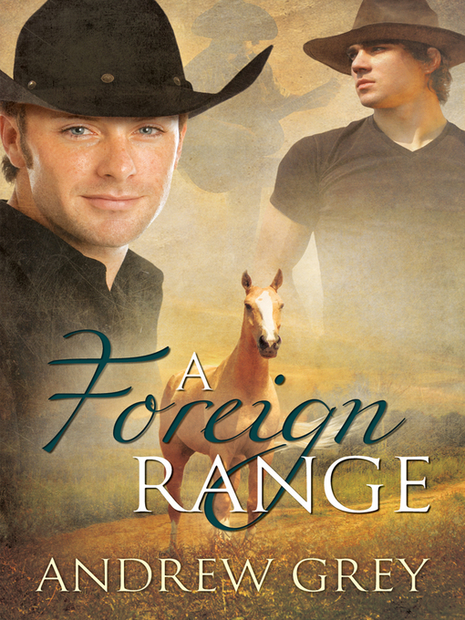 Title details for A Foreign Range by Andrew Grey - Available
